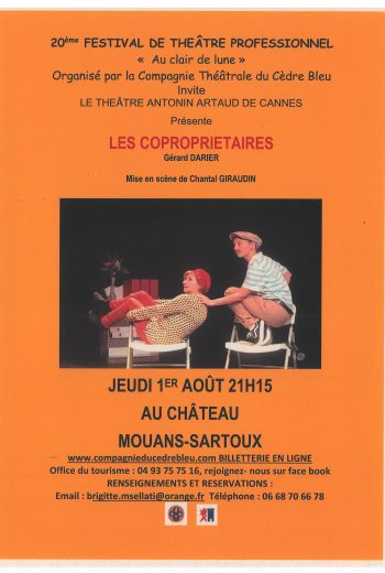 LES COPROPRIETAIRES de Gérard DARIER Par la Cie Antonin ARTAUD de Cannes JEUDI 1ER AOÛT 2024 AU CHÂTEAU DE MOUANS – SARTOUX