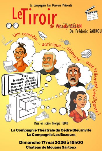 La Compagnie Théâtrale du Cèdre Bleu invite la Cie BOZOURS présente LE TIROIR DE WOODY ALLEN de Frédéric SABROU